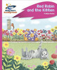 Reading Planet - Red Robin and the Kitten - Pink C: Rocket Phonics