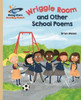 Reading Planet - Wriggle Room and Other School Poems - Gold: Galaxy
