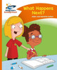 Reading Planet - What Happens Next? - Orange: Comet Street Kids