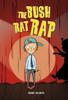Reading Planet KS2 - The Bush Rat Rap - Level 4: Earth/Grey