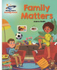 Reading Planet - Family Matters - White: Galaxy