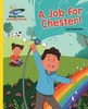 Reading Planet - A Job for Chester! - Yellow: Galaxy