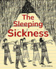 The Sleeping Sickness