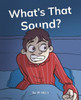 What's That Sound?