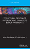Structural Design of Interlocking Concrete Block Pavements