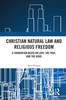 Christian Natural Law and Religious Freedom
