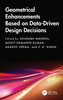 Geometrical Enhancements Based on Data-Driven Design Decisions