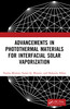 Advancements in Photothermal Materials for Interfacial Solar Vaporization