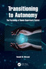 Transitioning to Autonomy