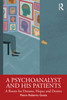 Psychoanalyst and His Patients
