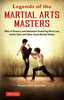 Legends of the Martial Arts Masters