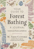 Your Guide to Forest Bathing – A Journal