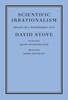 Scientific Irrationalism