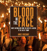 Blood in the Face (revised new edition)