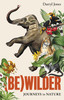 (Be)wilder