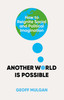 Another World Is Possible