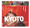 Kyoto City of Zen
