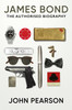 James Bond: the Authorised Biography