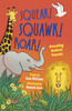 Squeak! Squawk! Roar!