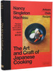 The Art and Craft of Japanese Cooking