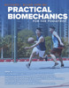 Practical Biomechanics for the Podiatrist