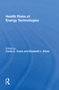 Health Risks Of Energy Technologies