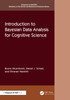 Introduction to Bayesian Data Analysis for Cognitive Science