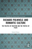 Richard Polwhele and Romantic Culture