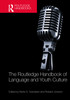 Routledge Handbook of Language and Youth Culture