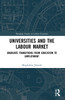 Universities and the Labour Market