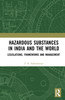 Hazardous Substances in India and the World