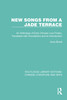 New Songs from a Jade Terrace