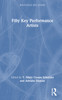 Fifty Key Performance Artists