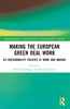 Making the European Green Deal Work