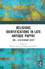 Religious Identifications in Late Antique Papyri