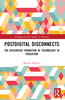 Postdigital Disconnects