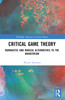 Critical Game Theory