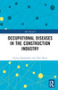 Occupational Diseases in the Construction Industry