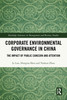 Corporate Environmental Governance in China