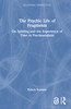 Psychic Life of Fragments