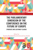 Parliamentary Dimension of the Conference on the Future of Europe