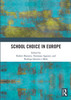 School Choice in Europe