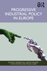 Progressive Industrial Policy in Europe