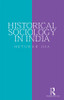 Historical Sociology in India