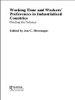 Working Time and Workers' Preferences in Industrialized Countries