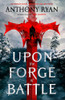 Upon the Forge of Battle