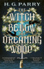 The Witch Below the Dreaming Wood