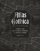 Atlas Gothica