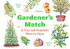 Gardener s Match
