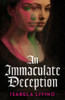 An Immaculate Deception